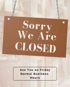 See You on Friday Normal Business Hours